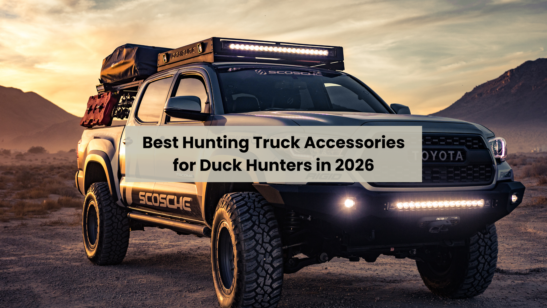 Best Hunting Truck Accessories for Duck Hunters in 2026