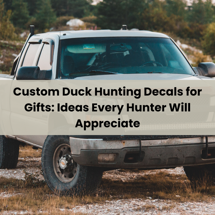 Custom Duck Hunting Decals for Gifts: Ideas Every Hunter Will Appreciate