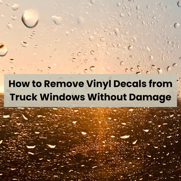 How to Remove Vinyl Decals from Truck Windows Without Damage