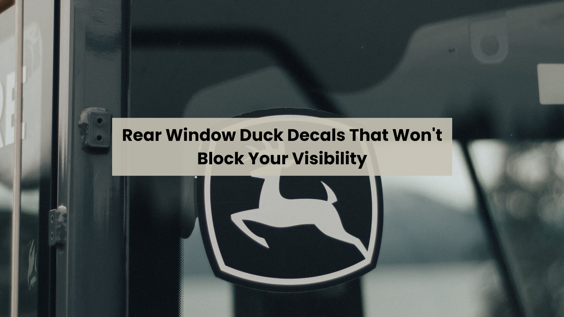 Rear Window Duck Decals That Won't Block Your Visibility