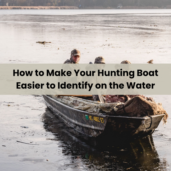 How to Make Your Hunting Boat Easier to Identify on the Water